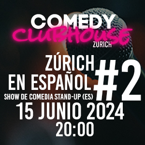 Zúrich en Español #2 - Show de comedia stand-up